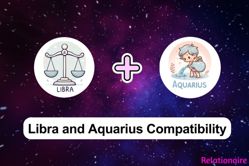 Libra and Aquarius Compatibility