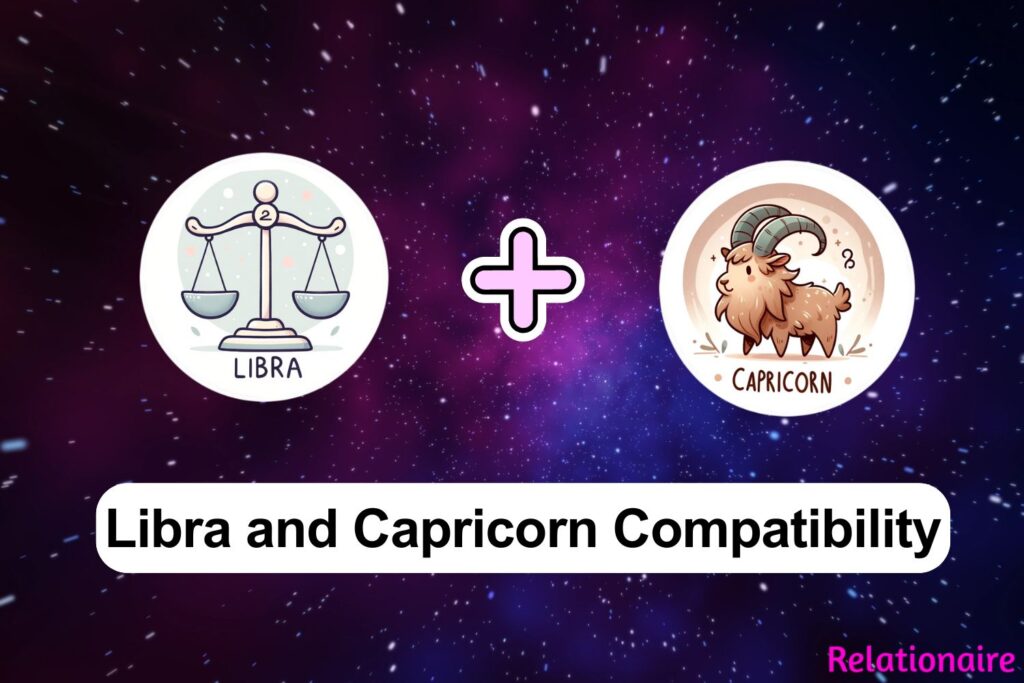 Libra and Capricorn Compatibility