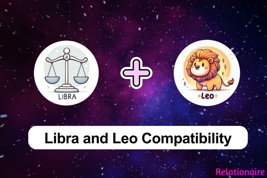 Libra and Leo Compatibility