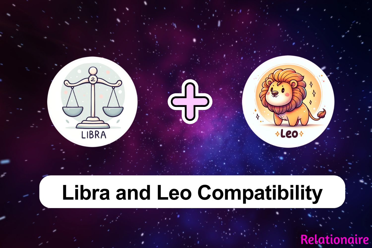 Libra and Leo Compatibility