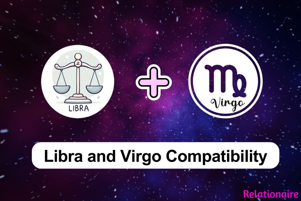 Libra and Virgo Compatibility