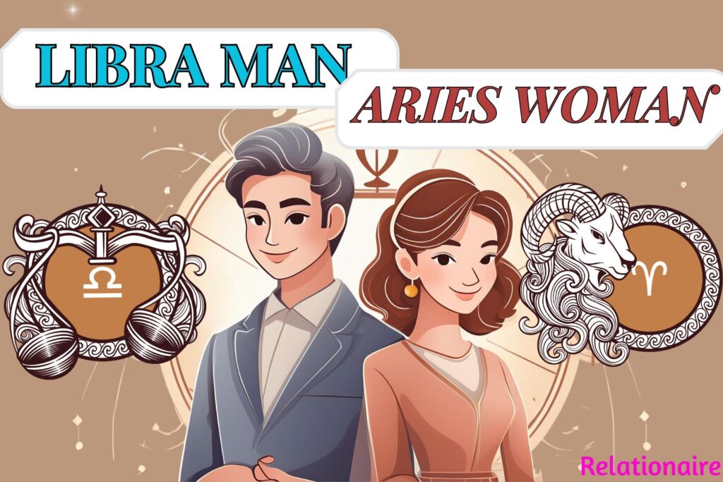 Libra man Aries woman