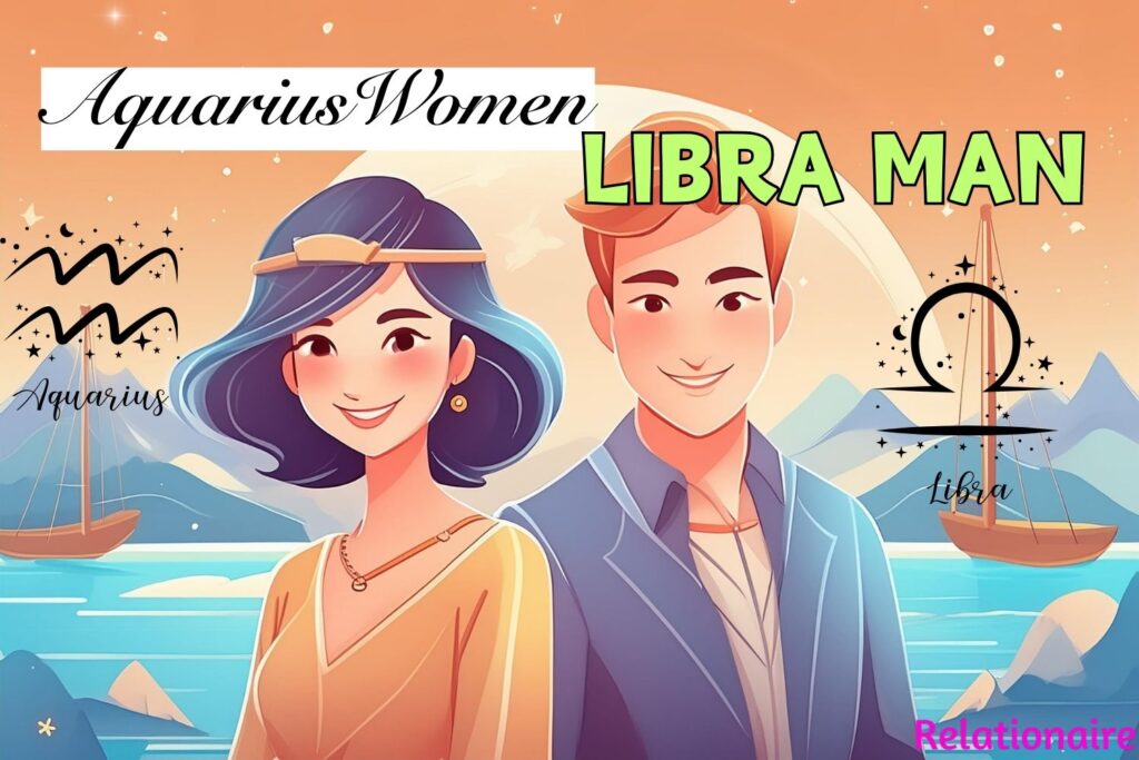 Libra man Aquarius woman