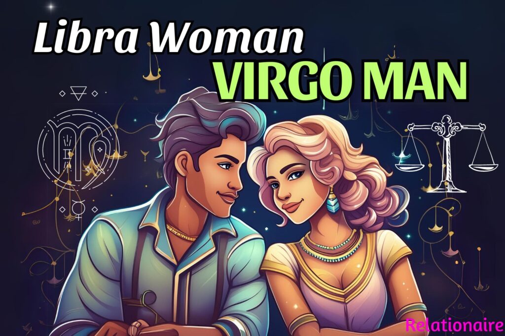 Libra woman Virgo man